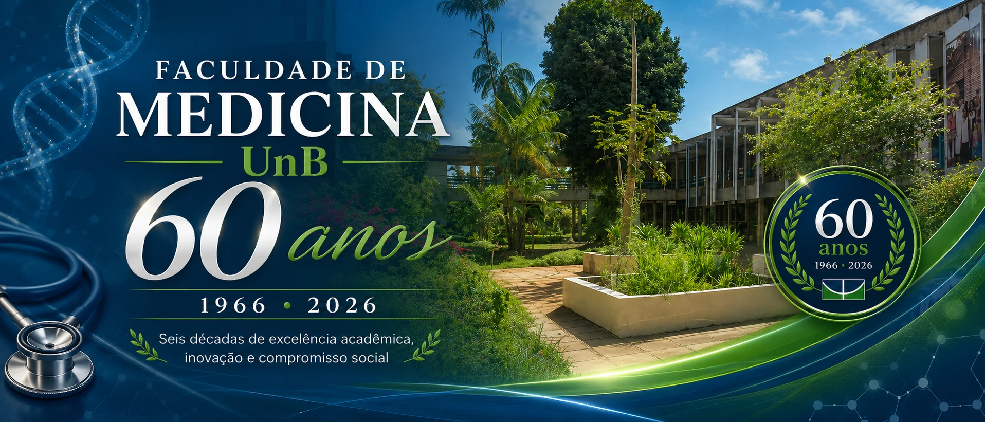 Faculdade de Medicina da UnB - 60 anos